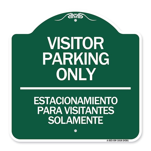 Signmission Bilingual Reserved Parking Visitor Parking Only Estacionamiento Para Visitantes, A-DES-GW-1818-24301 A-DES-GW-1818-24301 - main
